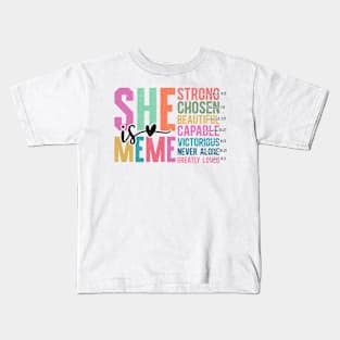 She is Meme Strong Chosen Beautiful Inspirational Quote Kids T-Shirt